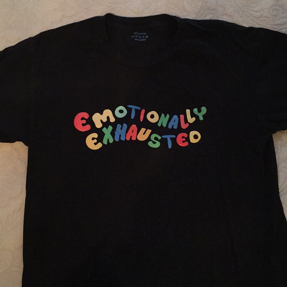 Black Emotionally Exhausted shirt